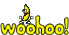 woo hoo :woo3